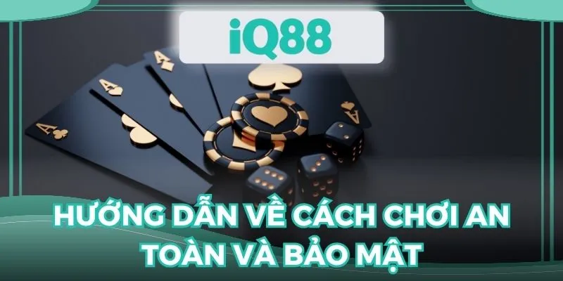Cách chơi IQ88 cho người mới nên tìm hiểu về luật