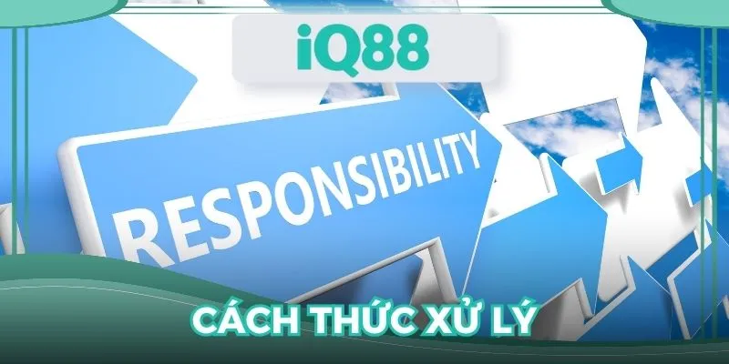 Cách thức xử lý đối với hành vi vi phạm