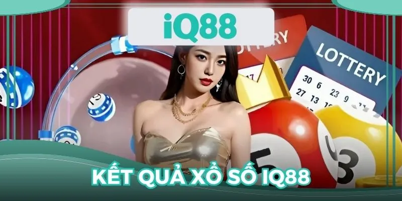 Kết quả xổ số IQ88