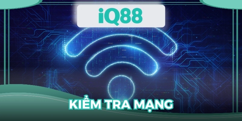 Kiểm tra mạng và tình trạng tài khoản khi không thể truy cập