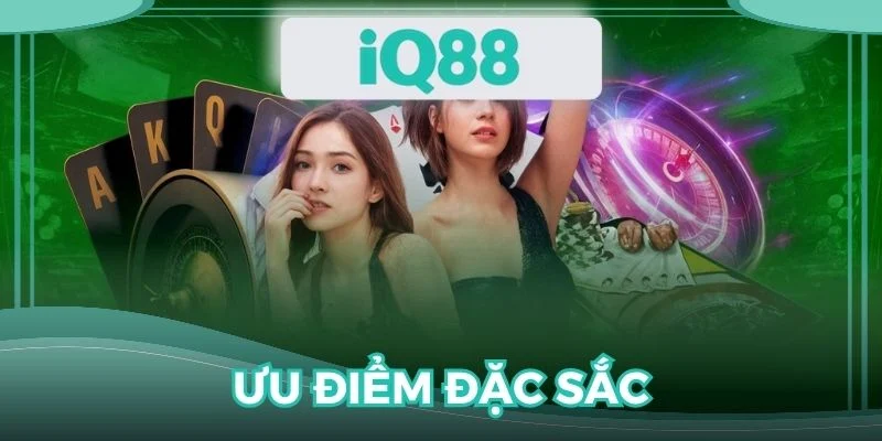 Nền tảng quy tụ nhiều ưu điểm nổi bật hấp dẫn