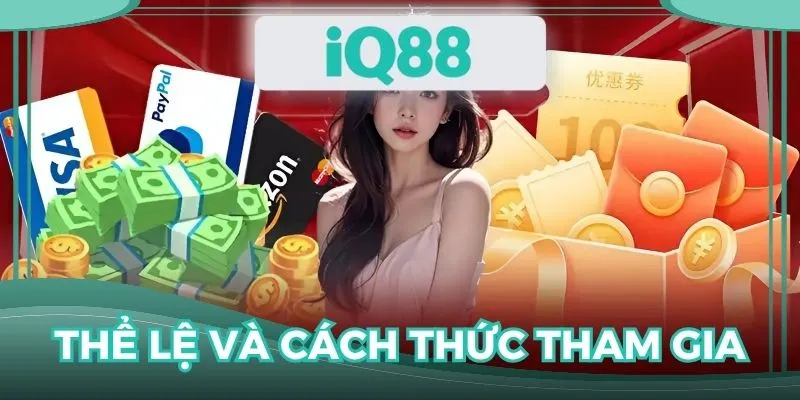 Thể lệ và cách thức tham gia để nhận ngay ưu đãi của sự kiện này